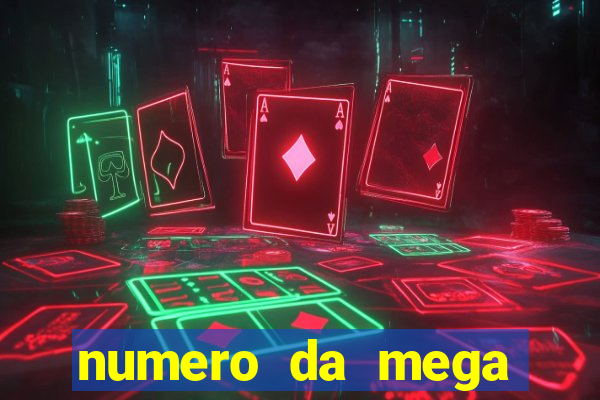 numero da mega sena de onten